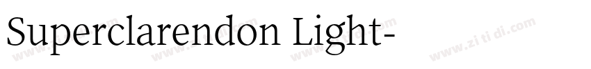 Superclarendon Light字体转换